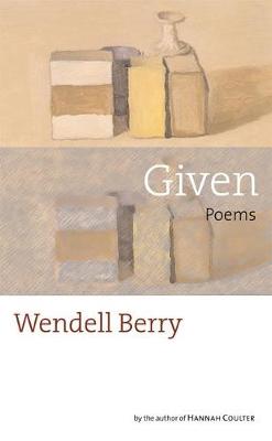 Given: Poems (Hardback)