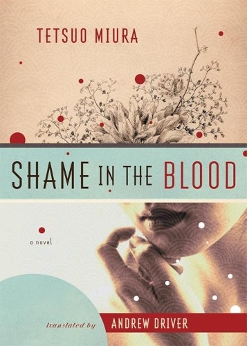 Shame in the Blood: A Novel (Hardback)