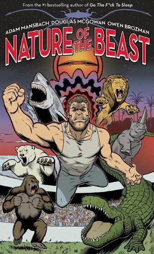 Nature of the Beast: A Graphic Novel (Paperback)