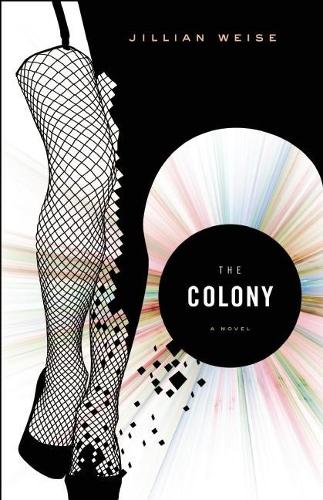 The Colony (Paperback)