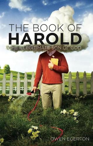 The Book of Harold: The Illegitimate Son of God (Paperback)