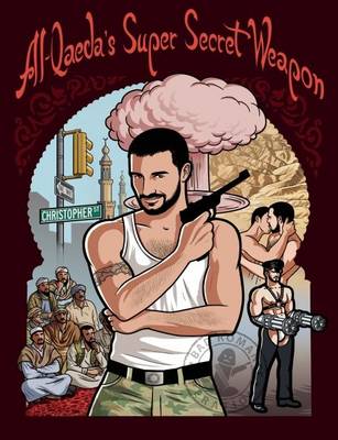 Al-Qaeda's Super Secret Weapon (Paperback)