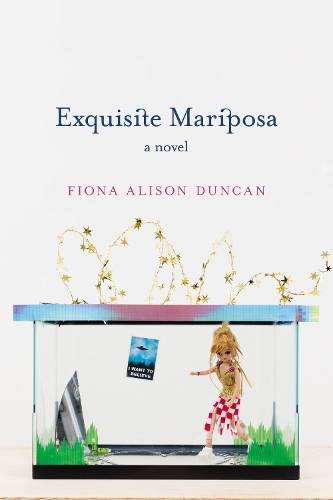 Exquisite Mariposa: A Novel (Paperback)