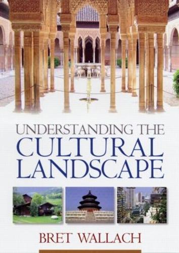 Understanding the Cultural Landscape (Paperback)