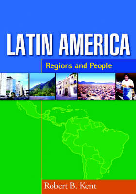 Latin America: Regions and People - Texts in Regional Geography (Hardback)