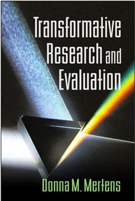 Transformative Research and Evaluation (Hardback)