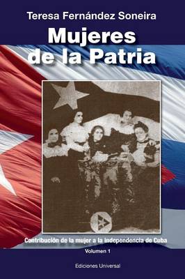Mujeres de La Patria (Paperback)
