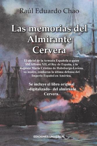 Las Memorias del Almirante Cervera (Paperback)