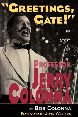 The Story of Professor Jerry Colonna (Paperback)
