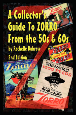 A Guide to Zorro Collectibles (Paperback)