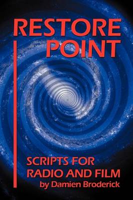Restore Point: Scripts for Radio and Film (Paperback)