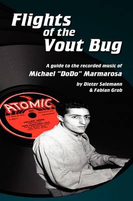 Flights of the Vout Bug (Paperback)