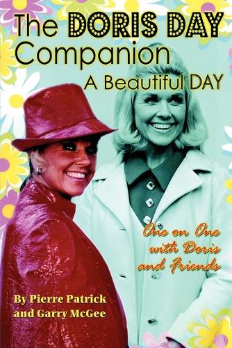 The Doris Day Companion: A Beautiful Day (Paperback)