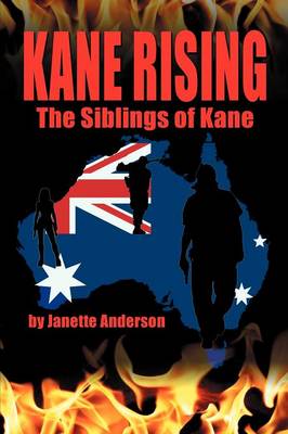 Kane Rising: The Siblings of Kane (Paperback)