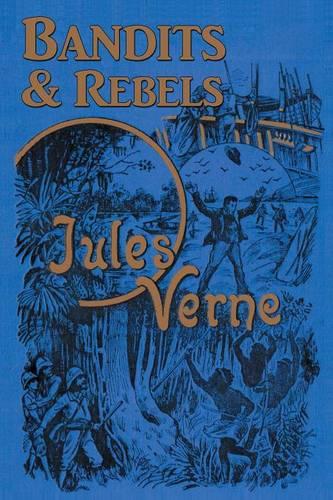 Bandits & Rebels (Paperback)