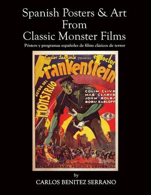 Spanish Posters and Art from Classic Monster Films (Paperback)