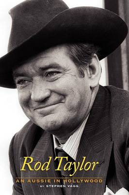 Rod Taylor: An Aussie in Hollywood (Paperback)