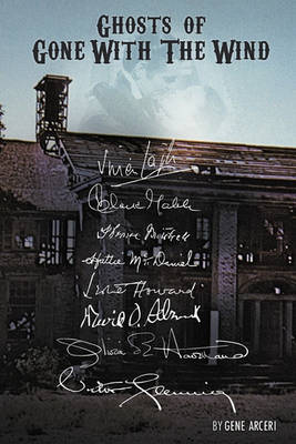 Ghosts of Gone with the Wind (Paperback)