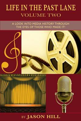 Life in the Past Lane-Volume Two (Paperback)
