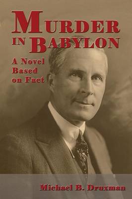 Murder in Babylon: A Novel Based on Fact (Paperback)
