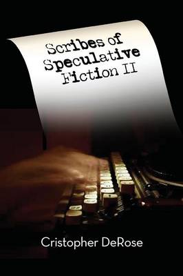 Scribes of Speculative Fiction II (Paperback)