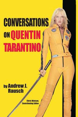 Conversations on Quentin Tarantino (Paperback)