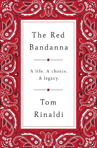 The Red Bandanna: Welles Crowther, 9/11, and the Path to Purpose (Hardback)