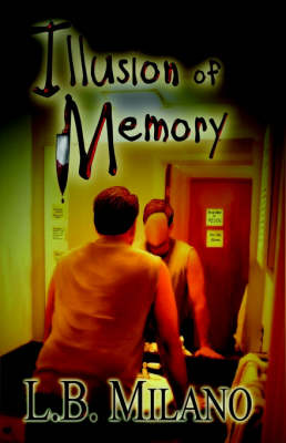 Illusion of Memory (Hardback)