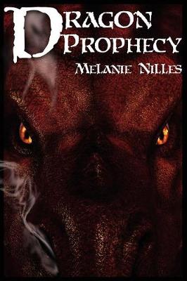 Dragon Prophecy (Paperback)