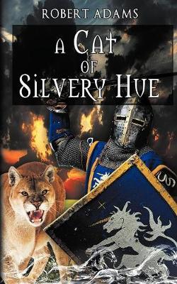 A Cat of Silvery Hue (Paperback)