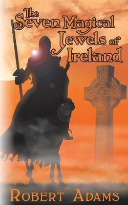 The Seven Magical Jewels of Ireland (Paperback)
