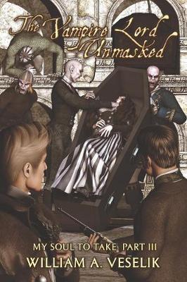 The Vampire Lord Unmasked (Paperback)