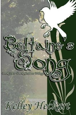 Beltaine's Song (Paperback)