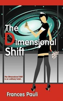 The Dimensional Shift (Paperback)