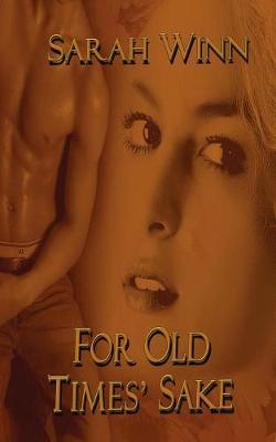 For Old Times' Sake (Paperback)