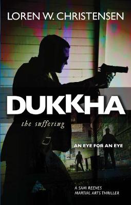 Cover Dukkha: The Suffering