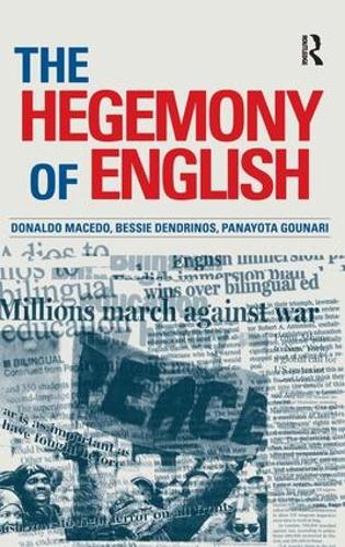 Hegemony of English (Hardback)