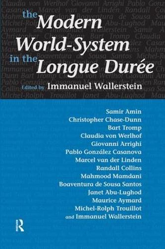 Modern World-System in the Longue Duree (Paperback)