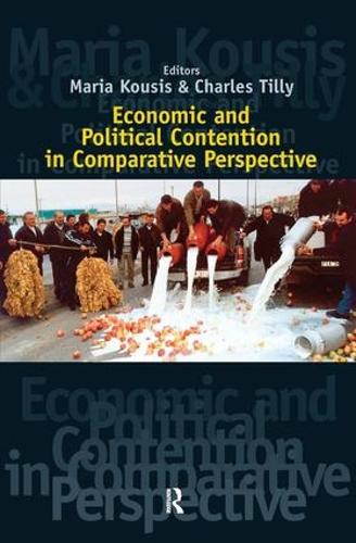 Economic and Political Contention in Comparative Perspective (Hardback)