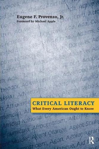 Critical Literacy: What Every American Needs to Know (Hardback)