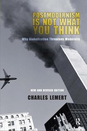 Postmodernism is Not What You Think (Hardback)