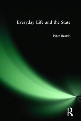Everyday Life and the State (Hardback)