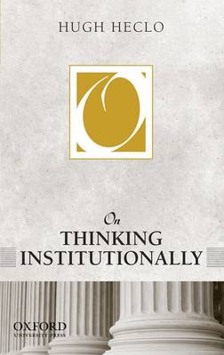 On Thinking Institutionally (Hardback)
