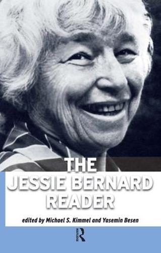 Jessie Bernard Reader (Paperback)