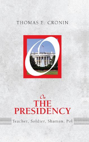 On the Presidency (Hardback)