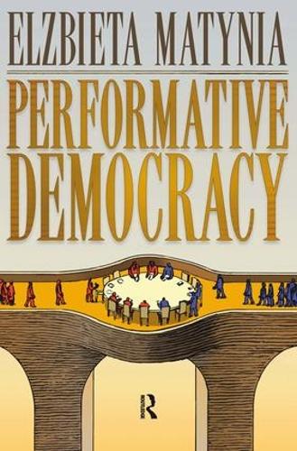 Performative Democracy (Hardback)