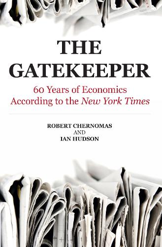 Gatekeeper: 60 Years of Economics According to the New York Times (Paperback)