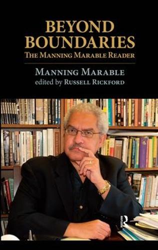 Beyond Boundaries: The Manning Marable Reader (Hardback)