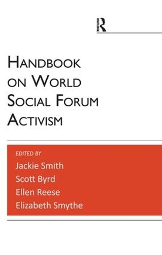 Handbook on World Social Forum Activism (Hardback)
