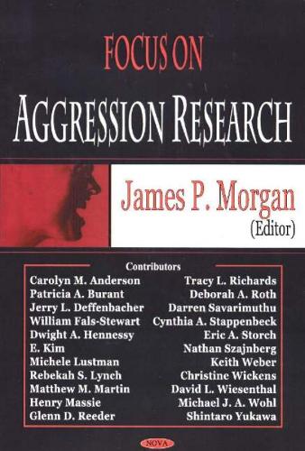 Focus on Aggression Research (Hardback)